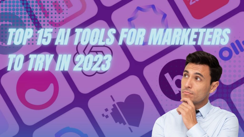 AI Tools for Marketers