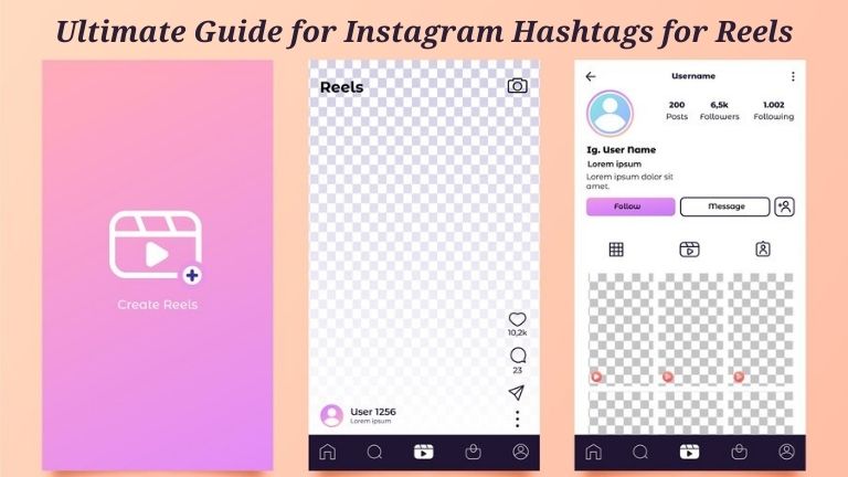 Ultimate Guide for Instagram Hashtags for Reels