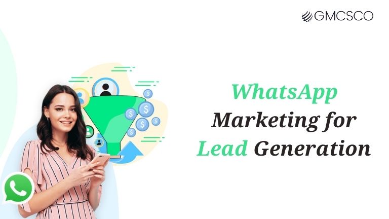 WhatsApp Marketing for Lead Generation