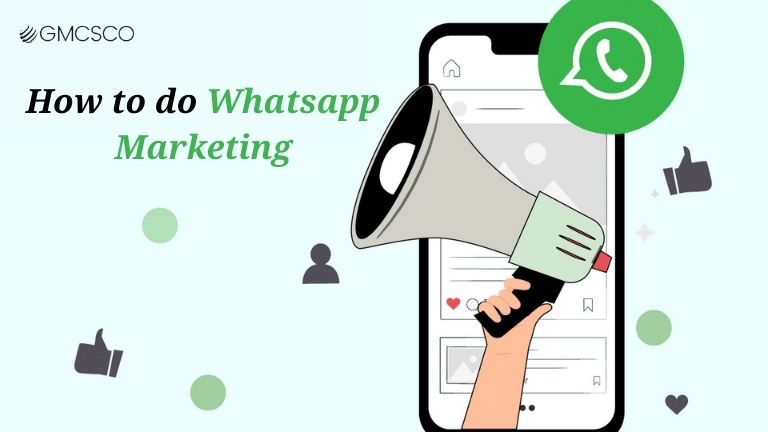 How to Do Whatsapp Marketing