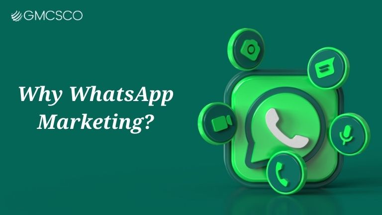 Why WhatsApp Marketing