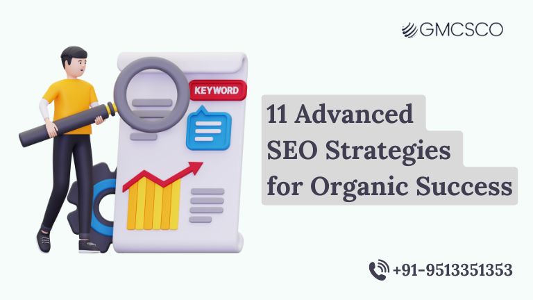 11 Advanced SEO Strategies for Organic Success