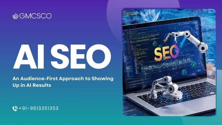 AI SEO An Audience-First Approach to Showing Up in AI Results