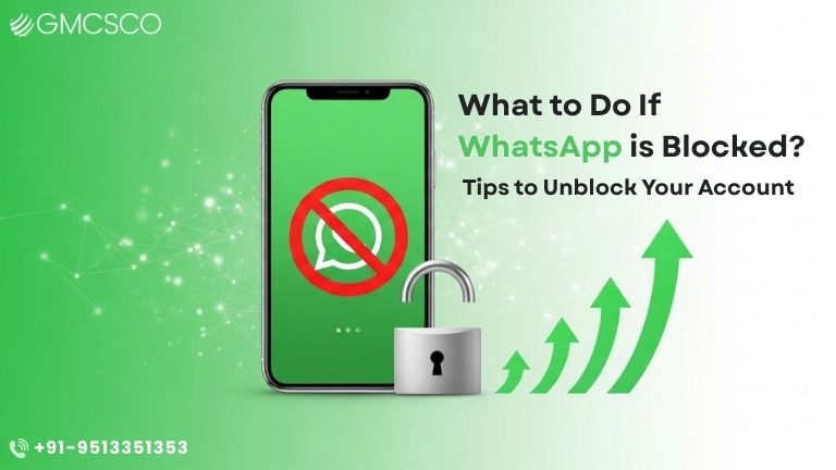 WhatsaApp Blocked. Tips to Unblock Your WhatsApp Account