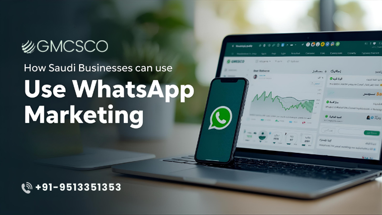 How Saudi Businesses Can Use WhatsApp Marketing in 2025