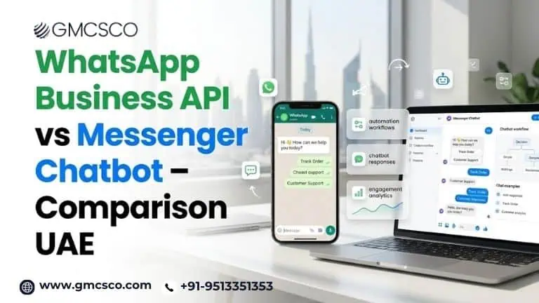 WhatsApp Business API vs Messenger chatbot comparison for UAE businesses