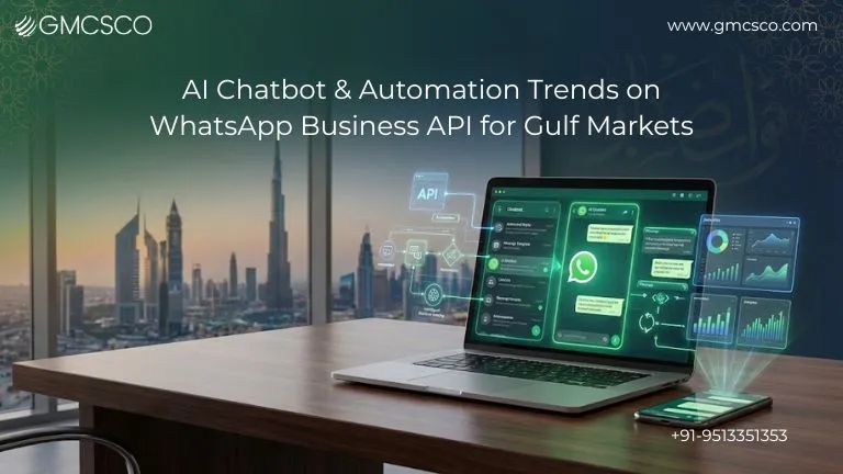 AI Chatbot & Automation Trends on WhatsApp Business API for Gulf Markets
