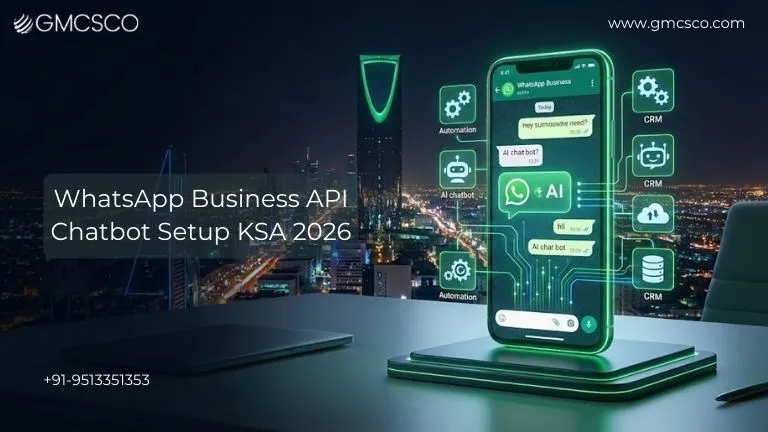 WhatsApp Business API Chatbot Setup KSA 2026