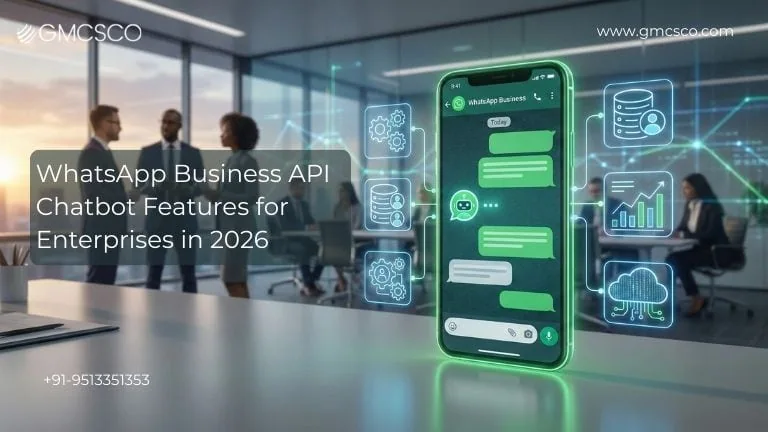 WhatsApp Business API chatbot features for enterprises in 2026 – automation, analytics, cloud integration and business messaging solutions