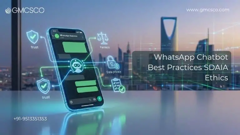 WhatsApp chatbot best practices under SDAIA ethics guidelines for Saudi businesses