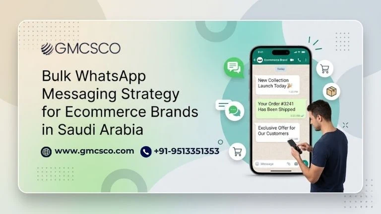 Bulk WhatsApp Messaging Strategy for Ecommerce Brands in Saudi Arabia
