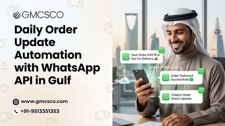 Daily order update automation with WhatsApp API in the Gulf showing delivery and status notifications