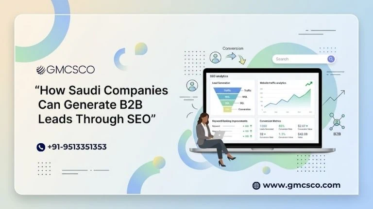 How Saudi Companies Can Generate B2B Leads Through SEO