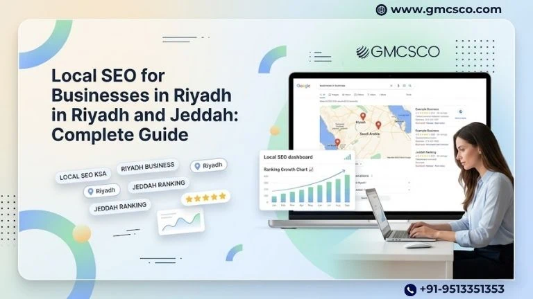 Local SEO for Businesses in Riyadh and Jeddah: Complete Guide