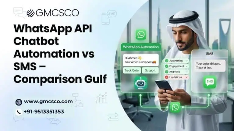 WhatsApp API chatbot automation vs SMS comparison for Gulf businesses